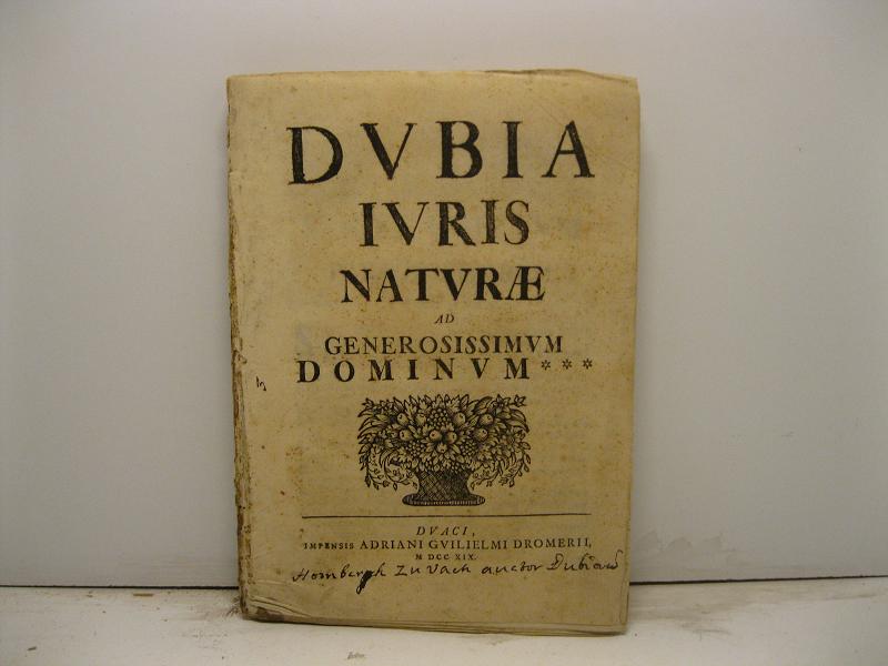 Dubia iuris naturae ad generosissimum dominum